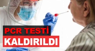 PCR Testi Kaldırıldı Mı? PCR Testi Neden Kaldırıldı? Sebebini Duyunca Şaşıracaksınız!